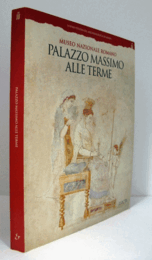 Palazzo Massimo alle Terme/【パラッツォ・マッシモ・アッレ・テルメ】