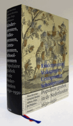Kinderprenten, volksprenten, centsprenten, schoolprenten : populaire grafiek in de Nederlanden 1650-1950/オランダで人気のあるグラフィック1650-1950