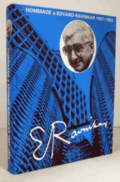 Hommage ? Edvard Ravnikar 1907-1993/
