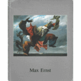 MAX ERNST/マックス・エルンスト展