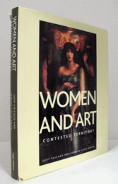 WOMEN AND ART. Contested Territory./