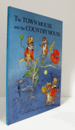 Town Mouse and the Country Mouse/【町のねずみといなかのねずみ 】