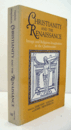 Christianity and the Renaissance : image and religious imagination in the Quattrocento/