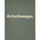 ARTSCHWAGER, RICHARD/リチャード アーシュワーガー展目録