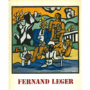 FERNAND LEGER: DAS FIGRLICHE WERK./レジェ展目録