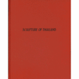 THE SCULPTURE OF THAILAND/タイの彫刻展目録