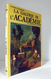 La Galerie de l'Acade?mie/【アカデミア美術館 】