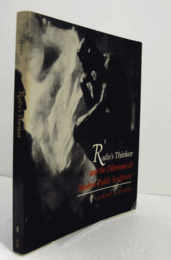 Rodin's Thinker and the dilemmas of modern public sculpture/【ロダンの『考える人』と現代公共彫刻のジレンマ】