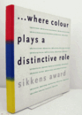 Where Colour Plays a Distinctive Role - Sikkens Award/