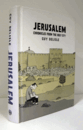 Jerusalem : chronicles from the holy city/【エルサレム】