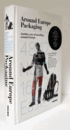 Around Europe packaging : another way of traveling around Europe/ヨーロッパの包装