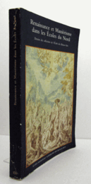 Renaissance et mani?risme dans les ?coles du Nord/【北方の美術におけるルネサンスとマニエリスム】
