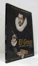 El Greco: Ho Hellenas/
