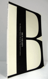 ベン・シャーン：人びとへ、２０世紀から/BEN SHAHN:　For Human Nature, From the Twentieth Century