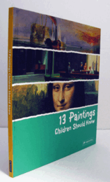 13 Paintings Children Should Know/【子どもたちが知っておくべき絵画13選】