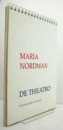 Maria Nordman : de theatro/