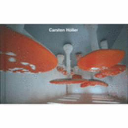 CARSTEN HOLLER. REGISTER/カールステン・フラー研究