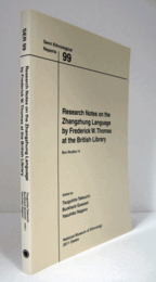 国立民族学博物館調査報告　99：　Research notes on the Zhangzhung language by Frederick W. Thomas at the British Library (Bon studies 14)/Senri Ethnological Reports 99