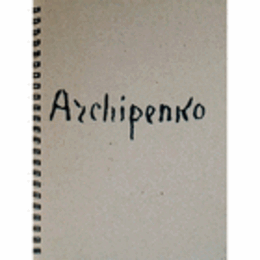ALEXANDER ARCHIPENKO./アーキペンコ展目録