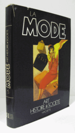 La Mode - Art Histoire & Societe/