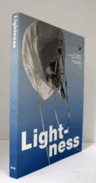 Lightness : the inevitable renaissance of minimum energy structures/【軽さ】