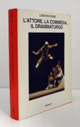 L'attore, la commedia, il drammaturgo (Saggi 731)/【俳優、喜劇、劇作家】