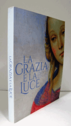 La grazia e la luce. La pala di Senigallia del Perugino/テルジーノ　祭壇画