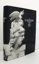 La Sculpture fran?aise au XIXe si?cle : Galeries nationales du Grand Palais, Paris, 10 avril-28 juillet 1986/【19世紀のフランス彫刻】