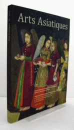 Arts asiatiques: Tome70 (2015)/