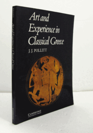 Art and experience in classical Greece/【古代ギリシアの芸術とエクスペリエンス】