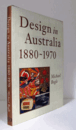 Design in Australia: 1880-1970/【オーストラリアでのデザイン1880-1970】
