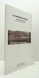 Le Contemporain Dessine? : Parcours aux Arts De?coratifs : exposition pre?sente?e au Pavillon de Marsan, Paris, du 17 mars au 28 juin 2016/