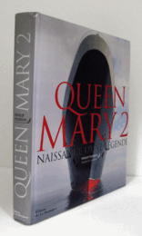 Queen Mary 2: Naissance d'une l?gende/【クイーン・メリー2：伝説の誕生】
