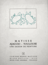 Matisse, Ajaccio-Toulouse, 1898-1899: Une saison de peinture/アンリ・マチス画集
