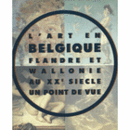 L'ART EN BELGIQUE./２０世紀のベルギー美術展目録