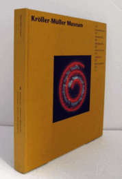 Kroller-Muller Museum: 101 Meesterwerken/クレラー・ミュラー美術館　101の傑作