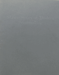 Masterpieces of Modern Printmaking/