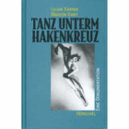 TANZ UNTERM HAKENKREUZ/TANZ UNTERM HAKENKREUZ