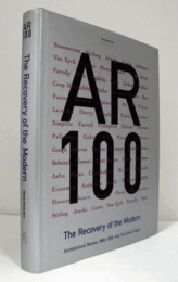 The Recovery Of The Modern: Architectural Review 1980-1995, Key Text And Critique/