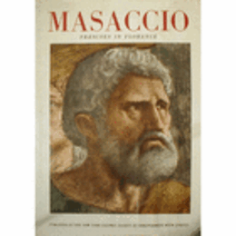 MASACCIO : FRESCOES IN FLORENCE/マザッチョのフレスコ画