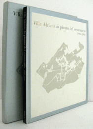 Villa Adriana: la pianta del centenario 1906-2006/【ヴィッラ・アドリアーナ：1906-2006年 100周年記念の設計図】