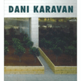 DANI KARAVAN/ダニ・カラヴァン展目録