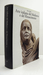 Arte italiana del Medioevo e del Rinascimento vol. 2 - Architettura e scultura/【中世とルネサンスのイタリア美術 第2巻 建築と彫刻】