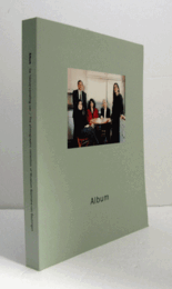 Album : de fotoverzameling van Museum Boymans-van Beuningen Rotterdam/【アルバム：ロッテルダム・ボイマンス・ファン・ベーニンゲン美術館の写真コレクション】