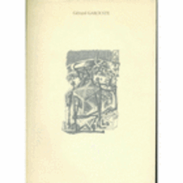 ジェラール・ガルースト：イメージの迷宮