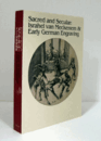 聖なるもの、俗なるもの：　メッケネムとドイツ初期銅版画/