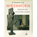 AN INTRODUCTION TO THE HIRSHHORN MUSEUM AND SCULPUTRE GARDEN/ハーシュホーン美術館と彫刻庭園ガイド