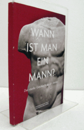 Wann ist man ein Mann?/