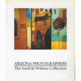 ARIZONA PHOTOGRAPHERS/アリゾナの写真家
