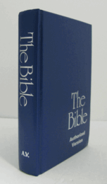 The Bible : authorized version/【聖書：欽定訳】